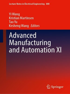 cover image of Advanced Manufacturing and Automation XI